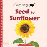 在飛比找三民網路書店優惠-Seed to Sunflower (Growing Up)