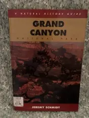 Grand Canyon : A Natural History Guide by Jeremy C. Schmidt (1993, Trade Paperba