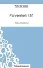 Fahrenheit 451 de Ray Bradbury (Fiche de lecture): Analyse compl?te de l'oeuvre