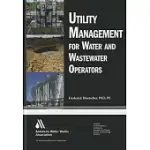 UTILITY MANAGEMENT FOR WATER AND WASTEWATER OPERATORS