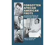 Forgotten African American Firsts