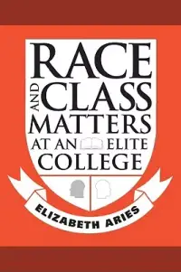 在飛比找博客來優惠-Race and Class Matters at an E