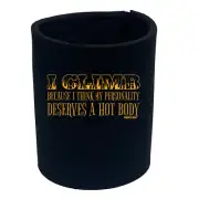 Rock Climbing Aa I Climb Because Think My Per - Funny Novelty Gift Stubby Holder
