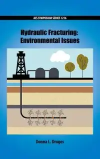 在飛比找博客來優惠-Hydraulic Fracturing: Environm