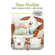 Bear Buddie Pocket Cushion Pattern Claire Turpin Design Quilting Sewing DIY