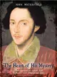 The Heart of His Mystery: Shakespeare and the Catholic Faith in England Under Elizabeth and James