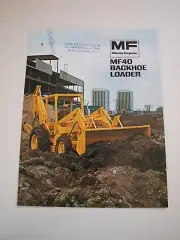 Massey-Ferguson MF 40 Tractor Loader Backhoe Color Brochure Original '73 MINT