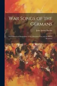 在飛比找博客來優惠-War Songs of the Germans; With