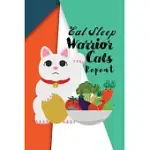 EAT SLEEP WARRIOR CATS REPEAT: VEG LOVER CUTE CAT THEMED WRITING NOTEBOOK: (6X9 JOURNAL): COLLEGE RULED LINED WRITING NOTEBOOK, 120 PAGES