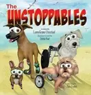Lauren Kramer-Theurkauf The Unstoppables (Hardback)