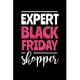 Expert Black Friday Shopper: Graph Paper Journal / Notebook / Diary Gift - 6