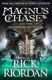 Magnus Chase And The Hammer Of Thor Book 2 by Rick Riordan Paperback Book