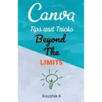 CANVA TIPS AND TRICKS BEYOND THE LIMITS