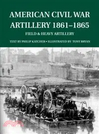 在飛比找三民網路書店優惠-American Civil War Artillery 1