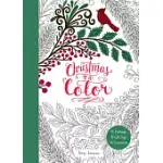 CHRISTMAS TO COLOR: 10 POSTCARDS, 15 GIFT TAGS, 10 ORNAMENTS