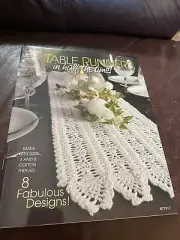 Annie’s Attic Crochet : Table Runners In Half The Time ! #877517. 2007