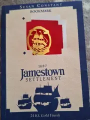 Susan Constant 1607 Jamestown Settlement 24Kt. gold finish bookmark - NEW