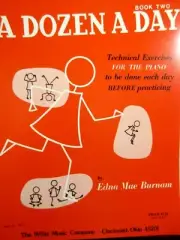 A Dozen a Day Book 2 by Edna Mae Burnam Technical Exercises Willis Music Co.