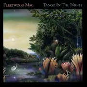 Tango In The Night (2017 Remaster)
