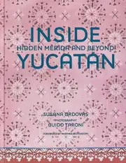 Inside Yucatán