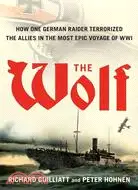在飛比找三民網路書店優惠-The Wolf: How One German Raide
