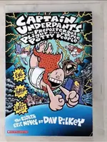 CAPTAIN UNDERPANTS AND THE PREPOSTEROUS PL【T5／原文小說_LNH】書寶二手書