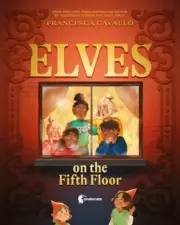 Elves on the Fifth Floor by Cavallo: New