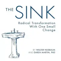 在飛比找博客來優惠-The Sink: Radical Transformati