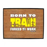 Personal Best RunningBorn To Train - Funny Novelty Doormat Man Cave Floor mat
