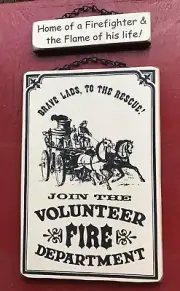 Fire Department Wooden Signs -** Handmade in America ** - Volunteer Firefighter