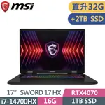 MSI 微星 SWORD 17 HX B14VGKG-025TW(I7-14700HX/16G+16G/1T+2T SSD/RTX4070/QHD+/240HZ/17)特仕