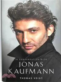 在飛比找三民網路書店優惠-Jonas Kaufmann ― In Conversati