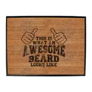 Animal This Is What Awesome Beard - Funny Novelty Doormat Man Cave Floor mat