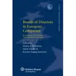 BOARDS OF DIRECTORS IN EUROPEAN COMPANIES: RESHAPING HARMONISING THEIR ORGANISATION AND DUTIES