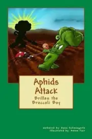 Aphids Attack: Brillen the Broccoli Boy by Anton Fair (English) Paperback Book