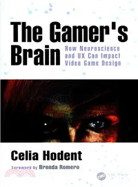 在飛比找三民網路書店優惠-The Gamer's Brain ─ How Neuros