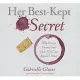 Her Best-Kept Secret: Why Women Drink - and How They Can Regain Control; Library Edition