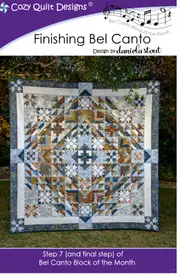 Finishing Bel Canto Quilt Pattern By Cozy Quilt Designs This Is Step 7 Quilting Sewing