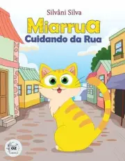 Miarrua, Cuidando da Rua by Silv?ni Silva Paperback Book
