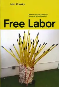 在飛比找博客來優惠-Free Labor: Workfare and the C