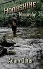 Moonshine Monarchy by Adam Oster Paperback Book