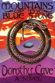 Mountains of the Blue Stone, A Novel by Dorothy Cave (English) Paperback Book