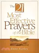 The 21 Most Effective Prayers Of The Bible