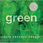 GREEN(精裝)/LAURA VACCARO SEEGER BOOKLIST EDITORS CHOICE. BOOKS FOR YOUTH 【禮筑外文書店】
