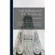 The Parable of the Prodigal: Containing The Riotous Prodigal, or, The Sinners Aversion From God; Returning Prodigal, or, The Penitents Conversion t