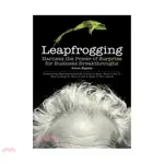 LEAPFROGGING ─ HARNESS THE POWER OF SURPRISE FOR BUSINESS BREAKTHROUGHS(精裝)/KAPLAN【三民網路書店】