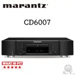 MARANTZ 馬蘭士 CD6007 CD播放機 CD唱盤 HI-FI立體聲 公司貨 保固一年