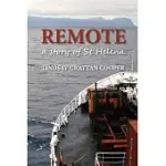 REMOTE: A STORY OF ST HELENA
