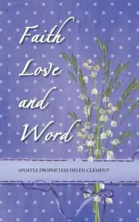 在飛比找博客來優惠-Faith Love and Word: Faith Lov