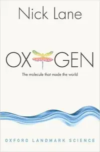 在飛比找誠品線上優惠-Oxygen: The Molecule That Made